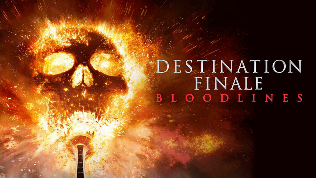 Destination Finale Bloodlines
