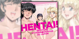 Hentai ! Erotisme et Pornographie au Japon, le 8 octobre 2025 chez Ynnis Editions Hentai ! Erotisme et Pornographie au Japon
