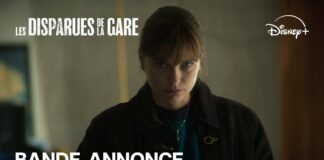 Les Disparues de la Gare : une bande annonce pour la série Disney+ Les Disparues de la Gare