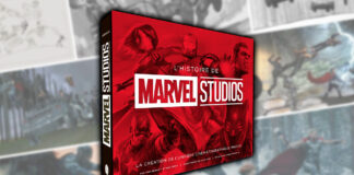 L’Histoire de Marvel Studios, La création de l’univers cinématographie Marvel, le 31 octobre en librairie L’Histoire de Marvel Studios, La création de l’univers cinématographie Marvel