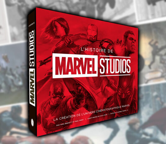 L’Histoire de Marvel Studios, La création de l’univers cinématographie Marvel, le 31 octobre en librairie L’Histoire de Marvel Studios, La création de l’univers cinématographie Marvel