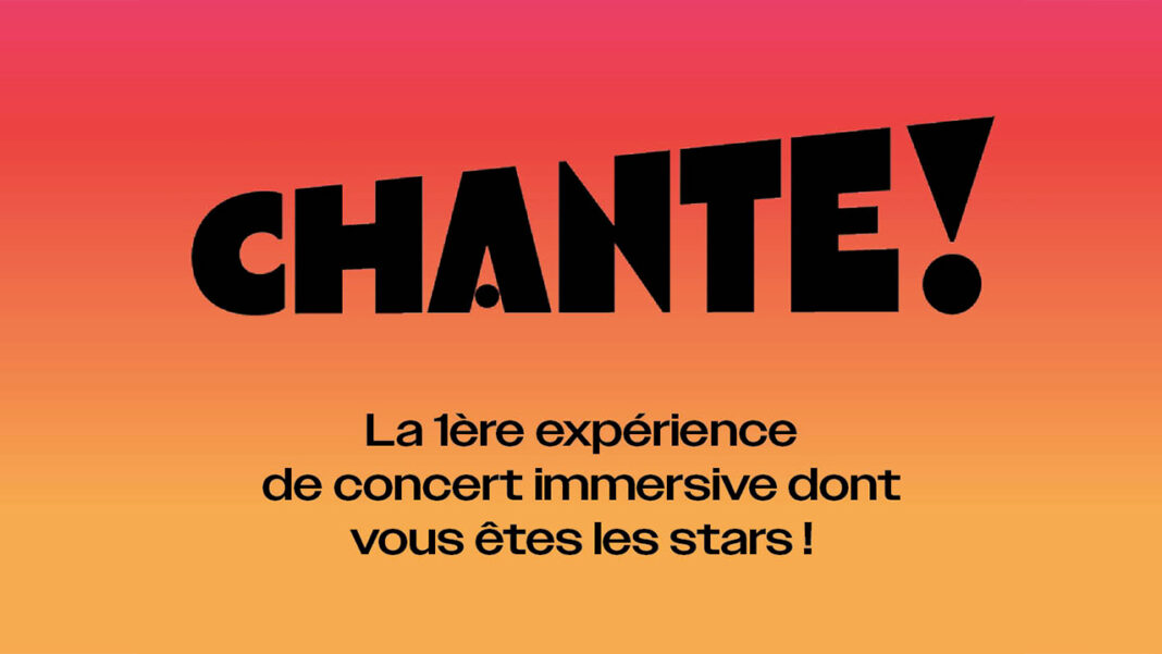 Chante! Chante!