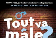Tout va mâle – quand Alex Goude soigne la virilité (avec humour et bienveillance)
