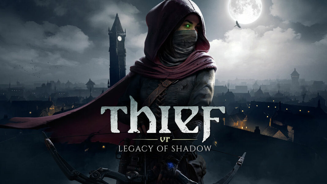 Thief VR: Legacy of Shadow