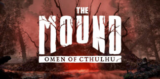 The Mound: Omen of Cthulhu dévoile son gameplay en vidéo The Mound: Omen of Cthulhu