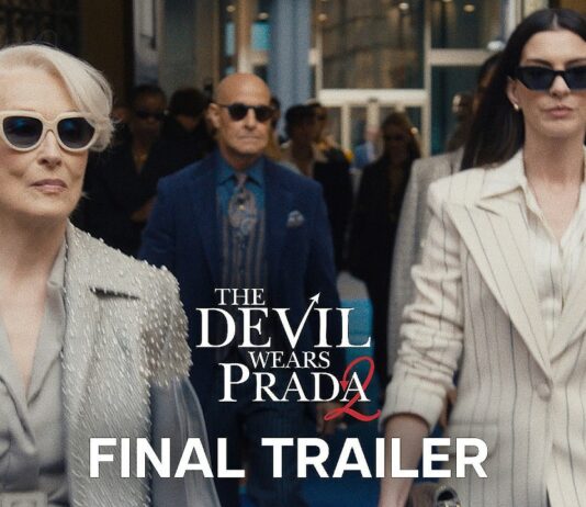 Le Diable s’habille en Prada 2 dévoile sa bande annonce finale Le Diable s'habille en Prada 2