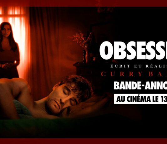 Obsession : une bande annonce pour le conte d’horreur Obsession