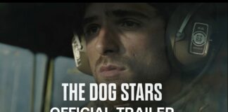 The Dog Stars : une bande annonce pour le nouveau film de Ridley Scott The Dog Stars