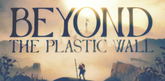 Beyond the Plastic Wall annoncé pour 2026 Beyond the Plastic Wall