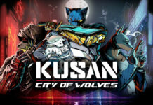KUSAN: City of Wolves dévoile sa date de sortie en éditions numériques et physiques KUSAN: City of Wolves