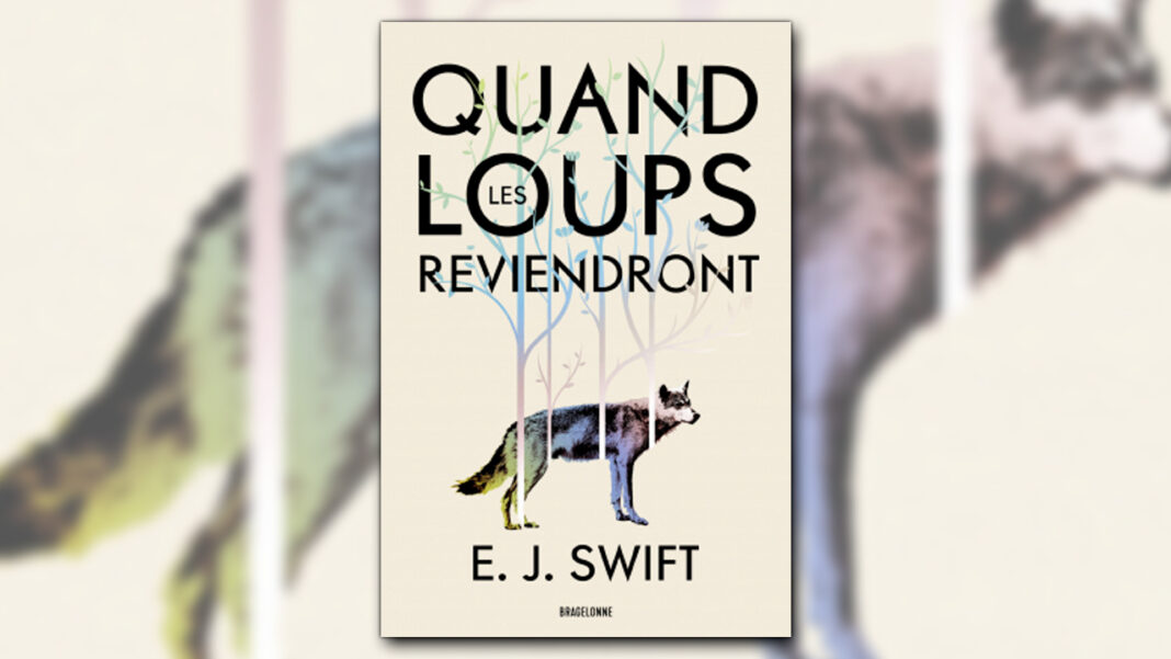 Quand les loups reviendront Quand les loups reviendront