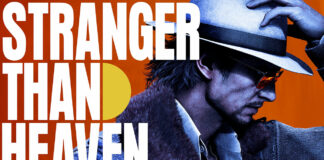 Stranger Than Heaven dévoile son univers Stranger Than Heaven