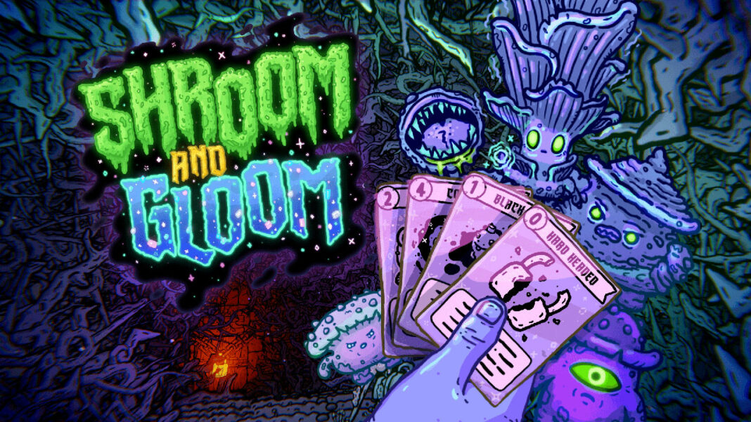 Shroom and Gloom Shroom and Gloom