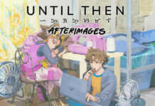 Until Then : le DLC « Afterimages » sortira le 18 juin Until Then
