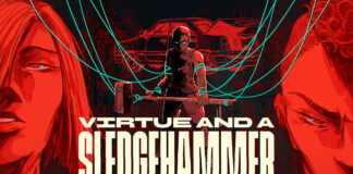 Virtue and a Sledgehammer : un trailer et une démo sont disponibles Virtue and a Sledgehammer